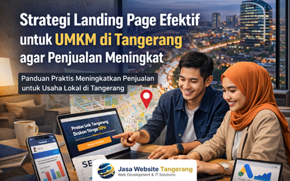 Strategi Landing Page Efektif untuk UMKM di Tangerang agar Penjualan Meningkat