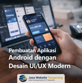Pembuatan Aplikasi Android dengan Desain UI/UX Modern