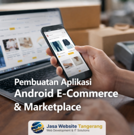 Pembuatan Aplikasi Android E-Commerce & Marketplace